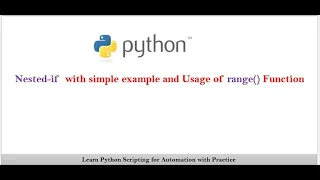 Python Scripting For Automation | Nested-If | usage of range() Function | NarendraP | VRTechnologies