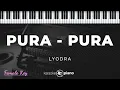 Pura Pura - Lyodra | KARAOKE PIANO - FEMALE KEY