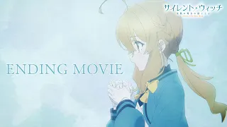 YouTube影片, 內容是Silent Witch 沉默魔女的祕密 的 ED