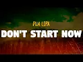 Download Lagu Dua Lipa - Don't Start Now (Lyrics)