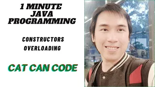 1 MINUTE JAVA PROGRAMMING Constructor Overloading Cat Can Code