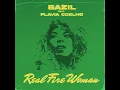 Bazil & Flavia Coelho - Real Fire Woman (Official Audio)