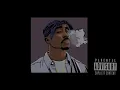 Download Lagu 2Pac - Write This Down | slowed and reverb | SlowkeyyMid