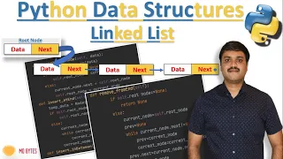 Linked List Using Python - Python Data Structures Tutorial