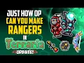 Just How OP Can You Make Rangers in Terraria Update HappyDays