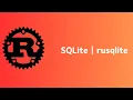 Rust SQLite rusqlite Tutorial