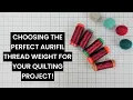 Aurifil Cotton Thread for Quilters Which Weight is Best for Your Next Project