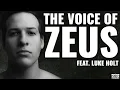 Download Lagu Luke Holt: The Voice of Zeus (Vocal Arts with Peter Barber)