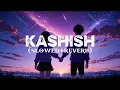 KASHISH ( Music Video) Ashish Bhatia | Kashish Ratnani | Omkar Singh|
