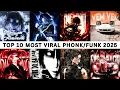 Lagu TOP 10 MOST VIRAL PHONK/FUNK 2025 PART 5 🎵