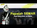 PAPATAH SEMAR | Wayang golek Dalang Asep Sunandar Sunarya