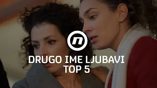 akcija karmele ane i lole top 5 trenutaka drugo ime ljubavi