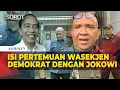 Lagu [FULL] Isi Pertemuan Wasekjen Demokrat dan Jokowi di Solo: Singgung Ijazah?