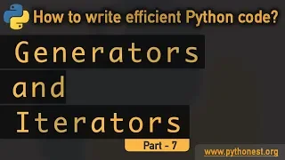 Generators and Iterators in python python tutorial