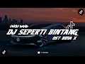 Download Lagu DJ SEPERTI BINTANG OST BIMA X (UNGU BAND) - VIRAL TIKTOK TERBARU 2023