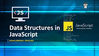 Data Structures in JavaScript JavaScript Tutorial Explained in Hindi