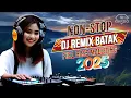 Download Lagu NONSTOP DJ REMIX BATAK TERBARU 2025 [ Full Bass Malliting ]