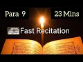 Lagu Quran Para 9 Fast Recitation🕋 in 23 minutes