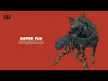 Super Flu - Effretikon