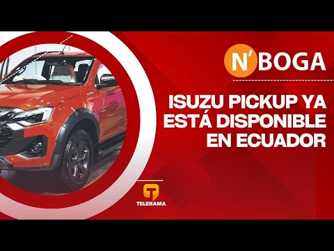 Isuzu Pickup ya está disponible en Ecuador