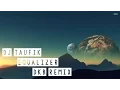 Download Lagu DJ TAUFIK - Equalizer (DKB Remix)
