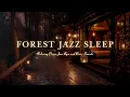Download Lagu Cozy Room Jazz in the Forest at Night - Sleep Deeply with Elegant Piano Jazz Piano \u0026 Nature Therapy