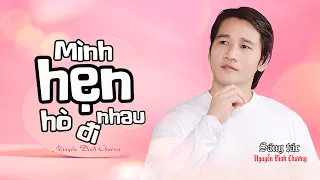 Mình hẹn hò nhau đi