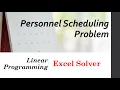 Personnel Scheduling Problem Linear Programming
