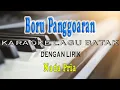 Download Lagu BORU PANGGOARAN [TAGOR TAMPUBOLON] KARAOKE NADA PRIA G=DO