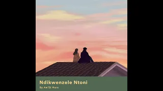 awdj mara ndikwenzele ntoni original mix 