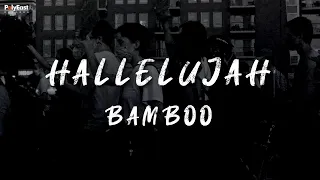 Download Bamboo - Hallelujah (Official Lyric Video) MP3
