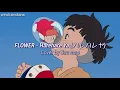 Lirik dan terjemahan Flower - harehare ya (ハレハレヤ) cover by tieu mao