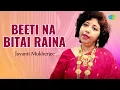 Download Lagu Beeti Na Bitai Raina | Jayanti Mukherjee | Hindi Cover Song | Saregama Open Stage