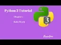Python 3 Tutorial Chapter 1 - Hello World