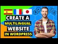 How to Create multi language website in WordPress 2021 Translate site into multiple language