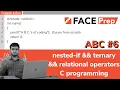 Nested if else statement in C programming Ternary operator in C AnyBody can Code