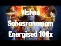 Download Lagu Vishnu Sahasranamam Energised 108x