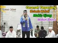Lagu Ceramah Terpanjang Ustadz Hatoli Makin Ujung Makin Berisi