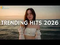 Lagu Top Spotify Pop Hits ~Viral Songs 2026 ~ Best New Songs \u0026 Trending Playlist 2026