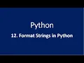 12 Format Strings in Python