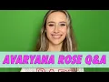 Avaryana Rose Q A