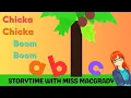 Chicka Chicka Boom Boom An animated read for kids