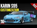 KARIN S95 Customization GTA Online