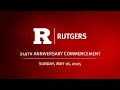 2025 Rutgers University New Brunswick and Rutgers Health Commencement