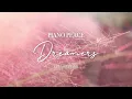 Dreamers | Lullaby Piano