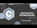 Arithmetic Expressions in C Tutorial-05 Delivered by Farrukh Jamal