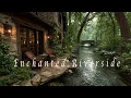 Enchanted Riverside Cottage – Spiritual Healing Music – Calm Fantasy Ambient For Relaxation