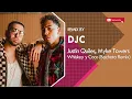 Justin Quiles, Myke Towers - Whiskey y Coco (Bachata Remix DJC)
