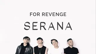 for revenge serana lyric hq audio 