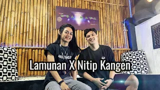 lamunan x nitip kangen rendy phurrba x yoga pratama cover mushup 